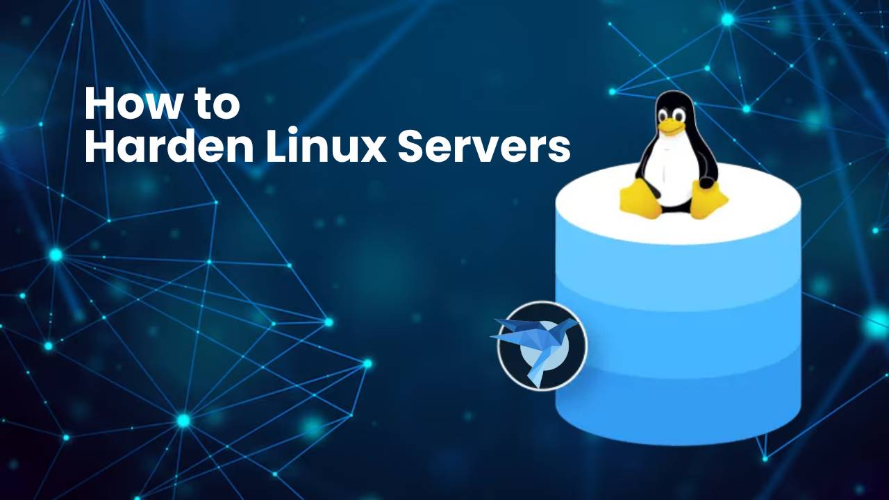 How to Harden Linux Servers